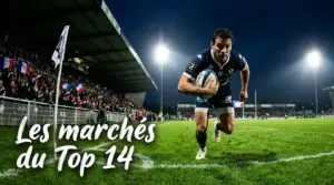 Types de Paris Rugby Top 14 — Marchés et Exemples 2026